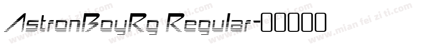 AstronBoyRg Regular字体转换